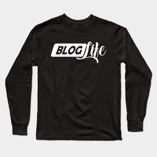 Blog Life Long Sleeve T-Shirt by KC Happy Shop